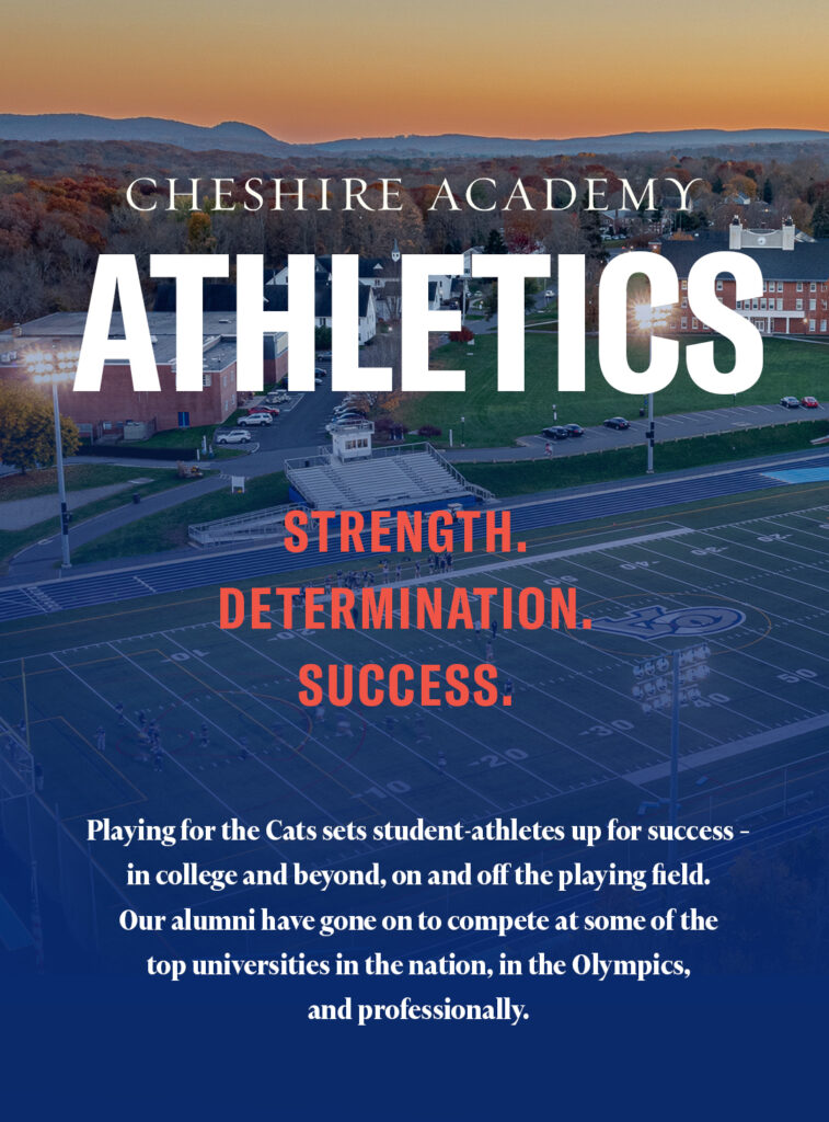 Cheshire Academy athletics.Strength. Determination. Success.